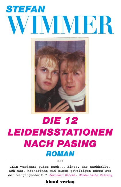 Die 12 Leidensstationen nach Pasing - Stefan Wimmer