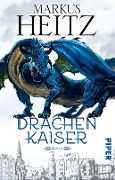 Cover-Bild zum Titel 'Drachenkaiser' von 'Markus Heitz'