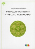 Cover-Bild zum Titel 'L' alveare di calore e di luce nell'uomo' von 'Angelo Antonio Fierro'