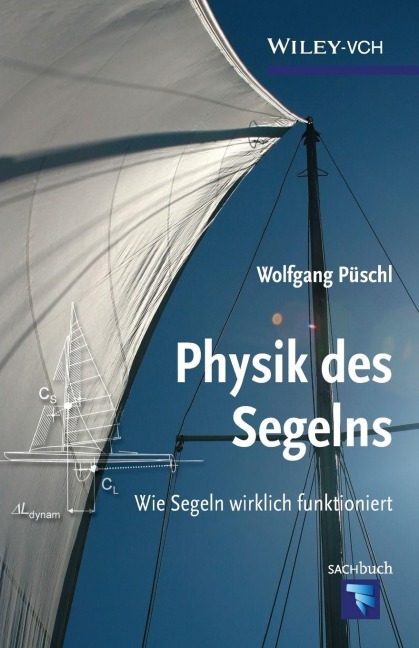 Physik des Segelns - Wolfgang Püschl
