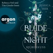 Cover-Bild zum Titel 'Blade of Night. Silberkuss' von 'Jessica Iser'