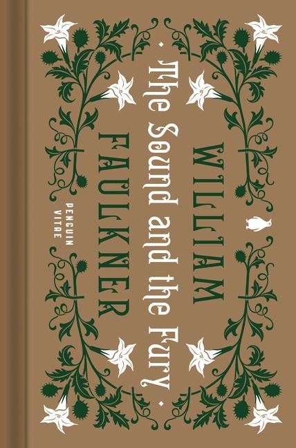 The Sound and the Fury - William Faulkner