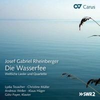 Die Wasserfee-Weltl.Lieder,Duette & Quartette - Teuscher/Müller/Weller/Häger/Payer