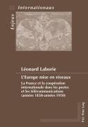 Cover-Bild zum Titel 'L'Europe mise en réseaux' von 'Léonard Laborie'