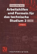 Cover-Bild zum Titel 'Arbeitshilfen und Formeln für das technische Studium 3' von 'Wolfgang Böge, Heinz Wittig'
