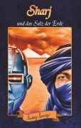 Cover-Bild zum Titel 'Sharj und das Salz der Erde' von 'Audrey Harings'