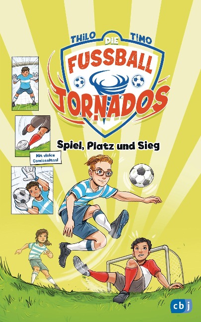 Die Fußball-Tornados - Spiel, Platz und Sieg - Thilo