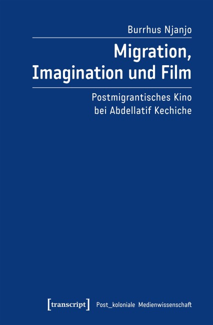 Migration, Imagination und Film - Burrhus Njanjo