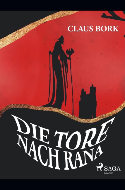 Die Tore nach Rana - Claus Bork