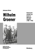 Cover-Bild zum Titel 'Wilhelm Groener' von 'Johannes Hürter'
