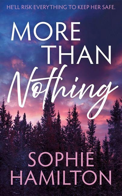 More Than Nothing - Sophie Hamilton