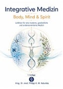 Cover-Bild zum Titel 'Integrative Medizin - Body, Mind & Spirit' von ''