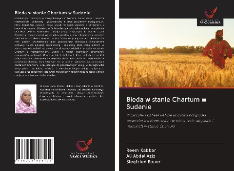Bieda w stanie Chartum w Sudanie - Reem Kabbar, Ali Abdel Aziz, Siegfried Bauer