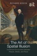 Cover-Bild zum Titel 'The Art of Spatial Illusion' von 'Richard Koeck'