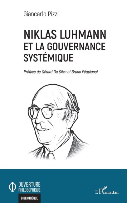 Niklas Luhmann et la gouvernance systémique - Giancarlo Pizzi