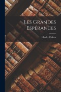 Cover-Bild zum Titel 'Les Grandes Espérances' von 'Charles Dickens'