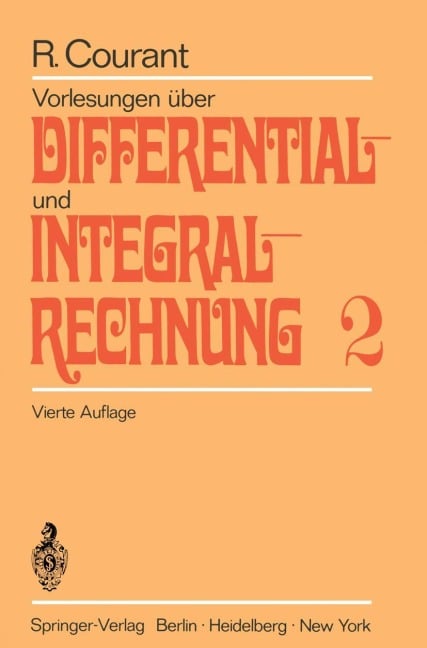 Vorlesungen über Differential- und Integralrechnung - Richard Courant