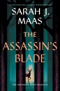 Cover-Bild zum Titel 'The Assassin's Blade' von 'Sarah J Maas'