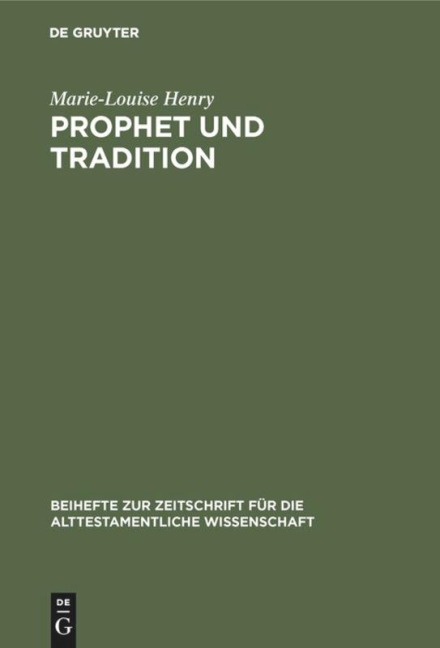 Prophet und Tradition - Marie-Louise Henry