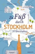 Cover-Bild zum Titel 'Zu Fuß durch Stockholm' von 'Claudia Linz'