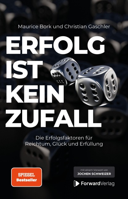 Erfolg ist kein Zufall - Maurice Bork, Christian Gaschler