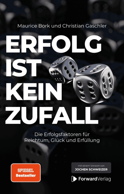 Erfolg ist kein Zufall - Maurice Bork, Christian Gaschler