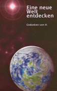 Cover-Bild zum Titel 'Eine neue Welt entdecken' von 'Henri Faas'