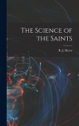 Cover-Bild zum Titel 'The Science of the Saints' von 'R. J. Meyer'