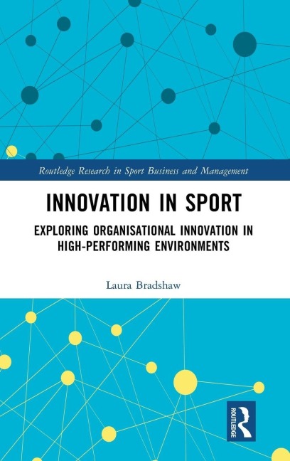 Innovation in Sport - Laura Bradshaw