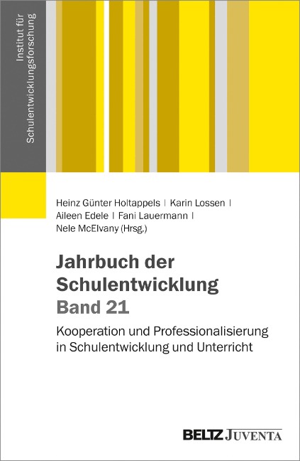 Jahrbuch der Schulentwicklung. Band 21 - 