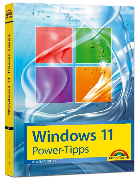 Windows 11 Power Tipps - Das Maxibuch: Optimierung, Troubleshooting Insider Tipps für Windows 11 - Wolfram Gieseke