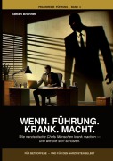 Cover-Bild zum Titel 'Wenn.Führung.Krank.Macht.' von 'Stefan Brunner'