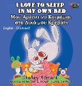 I Love to Sleep in My Own Bed - Shelley Admont, Kidkiddos Books