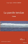 Cover-Bild zum Titel 'La parole tendue' von 'Jean-Claude Abada Medjo'