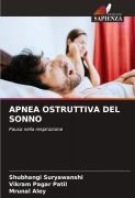 Cover-Bild zum Titel 'APNEA OSTRUTTIVA DEL SONNO' von 'Shubhangi Suryawanshi, Vikram Pagar Patil, Mrunal Aley'