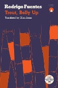 Cover-Bild zum Titel 'Trout Belly Up' von 'Rodrigo Fuentes'