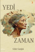 Cover-Bild zum Titel 'Yedi Zaman' von 'Güler Ganjuk'