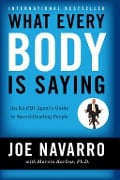 Cover-Bild zum Titel 'What Every BODY is Saying' von 'Joe Navarro, Marvin Karlins'