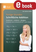 Cover-Bild zum Titel 'Fertige Stunden - Schriftliche Addition' von 'Ann-Kathrin Müller'
