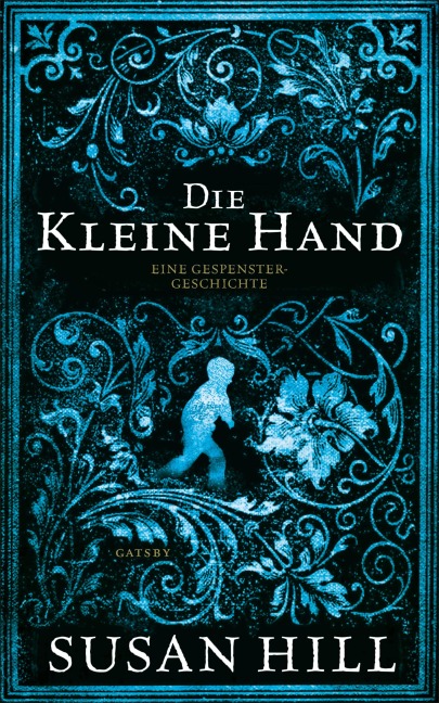 Die kleine Hand - Susan Hill