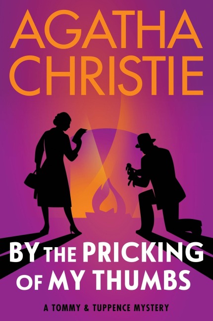 By the Pricking of My Thumbs - Agatha Christie