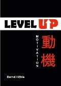 Cover-Bild zum Titel 'Level up !' von 'Bernd Höhle'