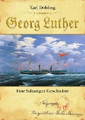 Cover-Bild zum Titel 'Georg Luther' von 'Karl Döbling'