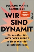 Cover-Bild zum Titel 'Wir sind Dynamit' von 'Juliane Marie Schreiber'