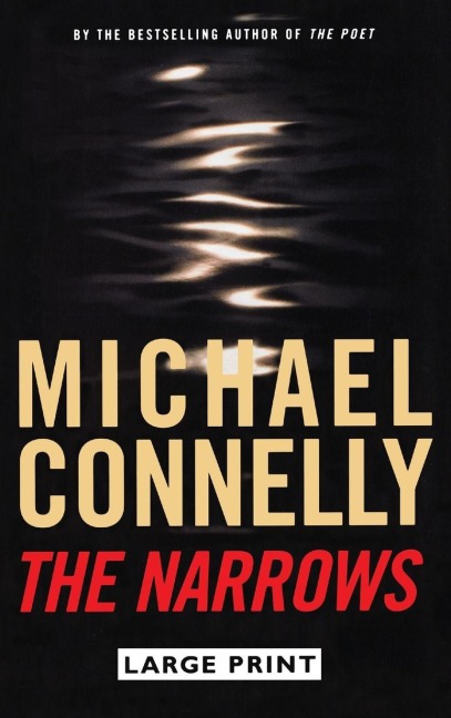The Narrows - Michael Connelly