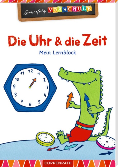 Die Uhr und die Zeit - Birgitt Carstens