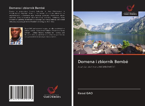 Domena i zbiornik Bembé - Raoul Gao