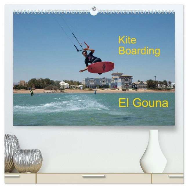 Kite Boarding El Gouna (hochwertiger Premium Wandkalender 2026 DIN A2 quer), Kunstdruck in Hochglanz - Franz Faltermaier