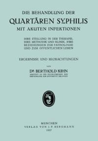 Die Behandlung der Quartären Syphilis mit Akuten Infektionen - Na Kihn
