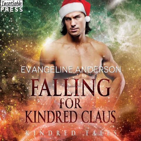 Falling for Kindred Claus - Evangeline Anderson